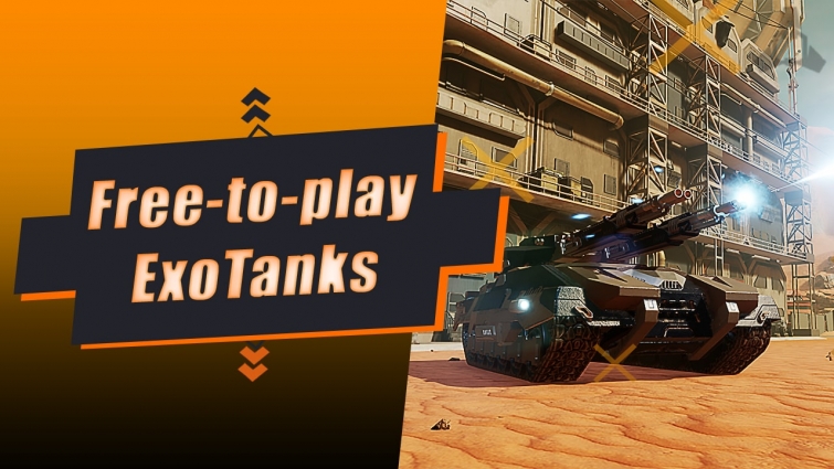 ExoTanks Free-to-play!