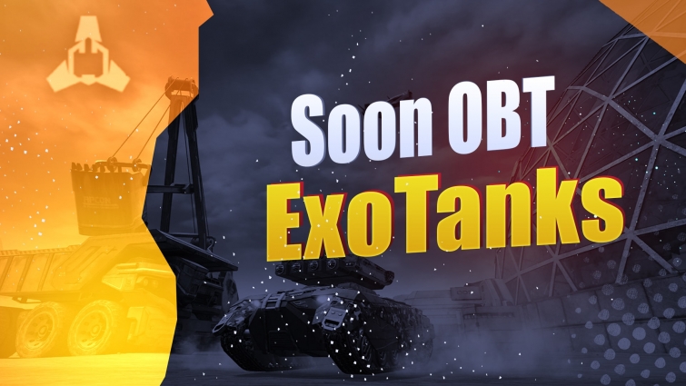 Soon OBT ExoTanks